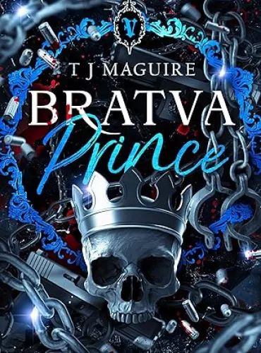 Bratva Prince (Bratva Series Book 2)